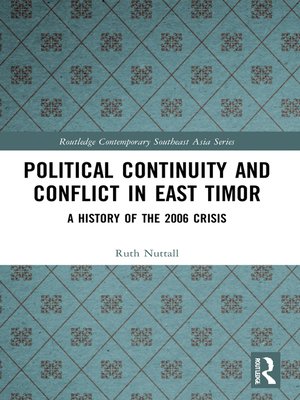 cover image of Political Continuity and Conflict in East Timor